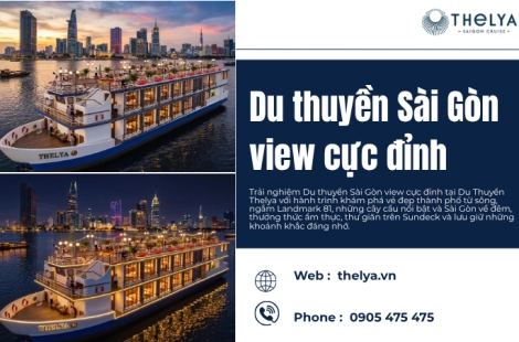 Du thuyền Sài Gòn view cực đỉnh