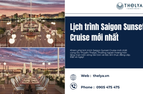Lịch trình Saigon Sunset Cruise mới nhất