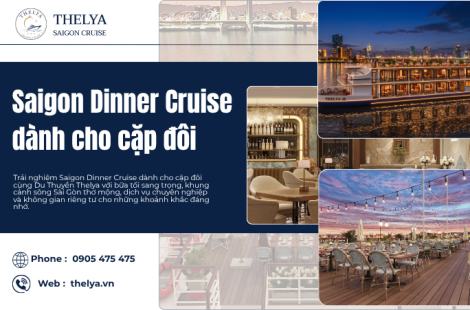 Saigon Dinner Cruise dành cho cặp đôi