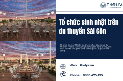 Tổ chức sinh nhật trên du thuyền Sài Gòn