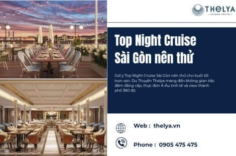 Top Night Cruise Sài Gòn nên thử