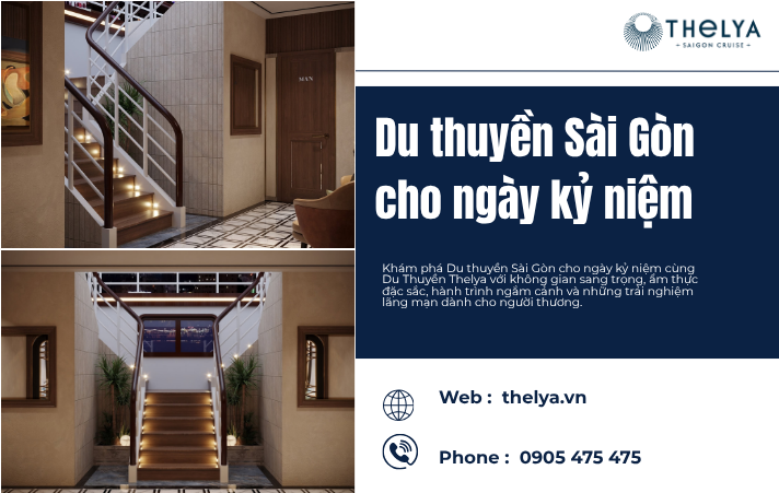 Du thuyền Sài Gòn cho ngày kỷ niệm – Không gian lãng mạn lưu giữ những khoảnh khắc đáng nhớ