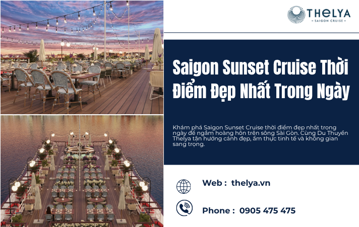 Saigon Sunset Cruise Thời Điểm Đẹp Nhất Trong Ngày – Trải Nghiệm Hoàng Hôn Trên Sông Cùng Du Thuyền Thelya