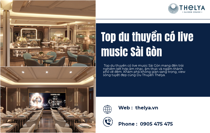 Top Du Thuyền Có Live Music Sài Gòn – Trải Nghiệm Âm Nhạc Và Ẩm Thực Cùng Du Thuyền Thelya
